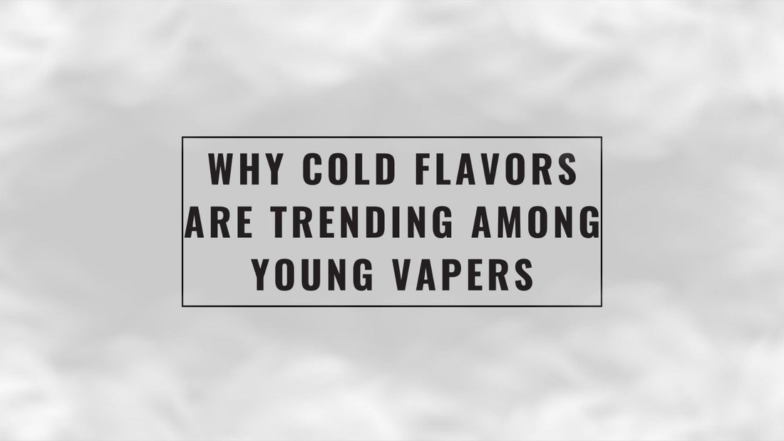 Why_cold_flavors_are_trending_among_young_vapers_cover